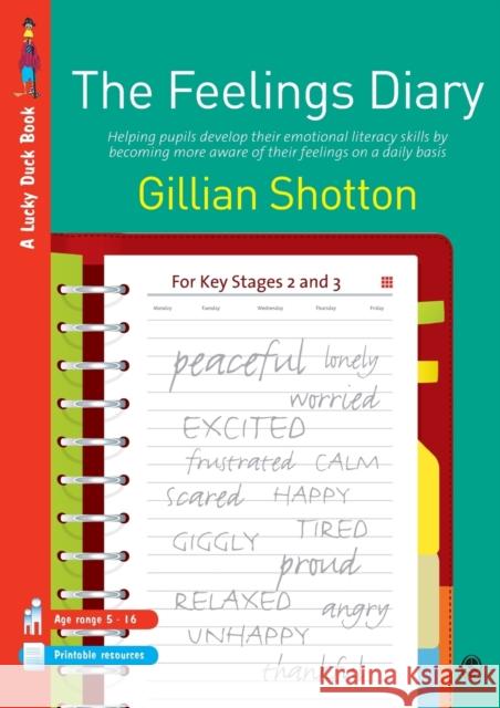 The Feelings Diary Shotton, Gillian 9781904315001 LUCKY DUCK PUBLISHING - książka