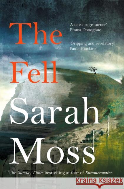 The Fell Moss, Sarah 9781529083248 Pan Macmillan - książka