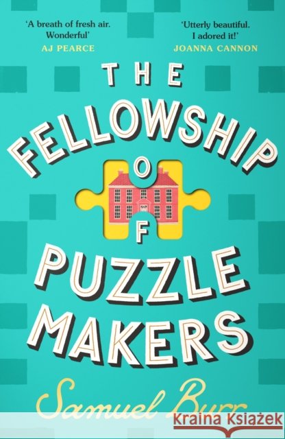 The Fellowship of Puzzlemakers: The instant Sunday Times bestseller that everyone’s talking about! Samuel Burr 9781398712300 Orion Publishing Co - książka