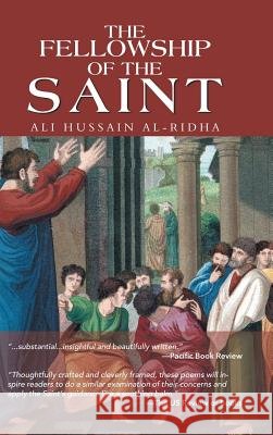 The Fellowship of the Saint Ali Hussain Al-Ridha 9781546286912 Authorhouse UK - książka