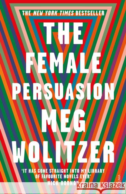 The Female Persuasion Wolitzer, Meg 9781784708306 Vintage Publishing - książka