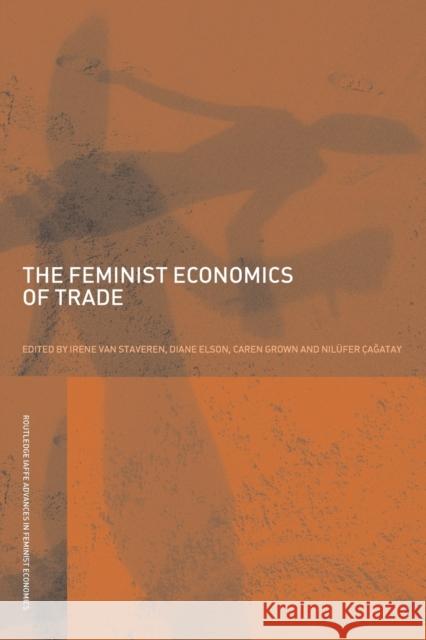 The Feminist Economics of Trade Irene Va Diane Elson Caren Grown 9780415436373 Routledge - książka