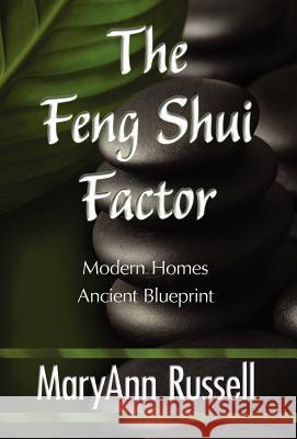 The Feng Shui Factor Maryann Russell Publishing 1stworl 9781421899817 1st World Publishing - książka