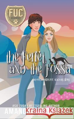 The Ferret and the Fossa Amanda Kimberley 9798201672201 Amanda Kimberley - książka