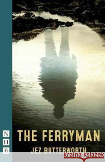 The Ferryman Butterworth, Jez 9781848426382 Nick Hern Books - książka