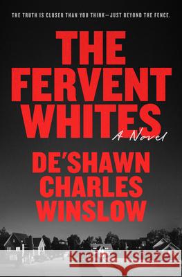 The Fervent Whites De'shawn Winslow 9780593977910 One World - książka