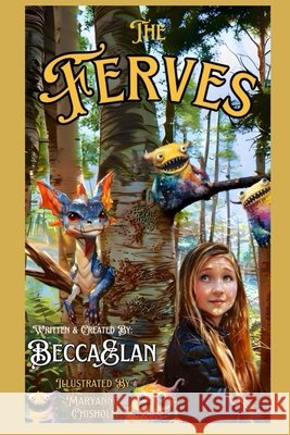The Ferves Maryanne Chisholm Becca Elan 9789694892689 Citrine Elephant Publishing - książka