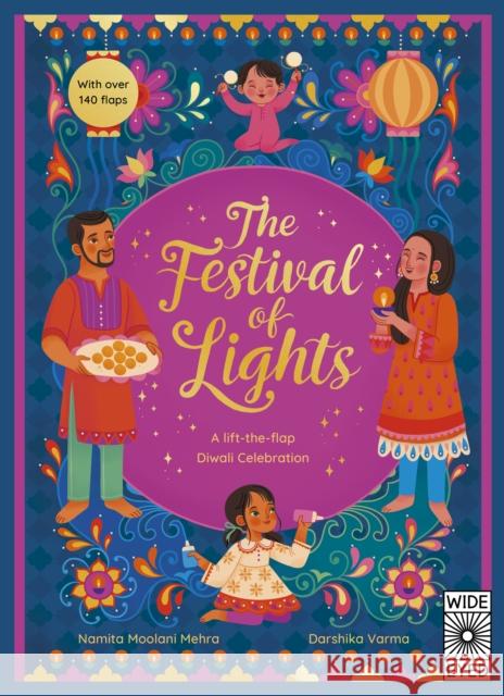 The Festival of Lights: A lift-the-flap Diwali Celebration Namita Moolani Mehra 9780711287839 Quarto Publishing PLC - książka