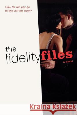 The Fidelity Files Jessica Brody 9780312375461 St. Martin's Griffin - książka