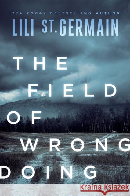 The Field of Wrongdoing Lili St Germain 9781646304967 Level 4 Press - książka