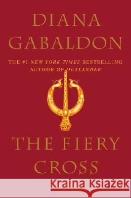 The Fiery Cross Diana Gabaldon 9780385336765 Delta - książka