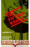 The Fifteen Weeks: (February 21-June 5, 1947) Joseph M. Jones Joseph M. Jones 9780156306997 Harcourt