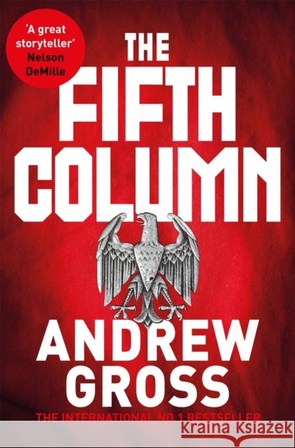 The Fifth Column Gross, Andrew 9781509878444 Pan Macmillan - książka