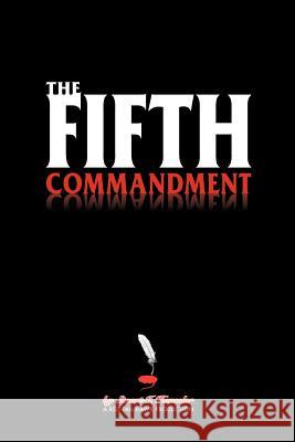 The Fifth Commandment Stuart I. Haussler 9780595330713 iUniverse - książka