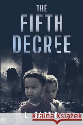 The Fifth Decree L. Sartin 9781804399606 Olympia Publishers - książka