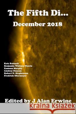 The Fifth Di... December 2018 J. Alan Erwine 9781790527441 Independently Published - książka