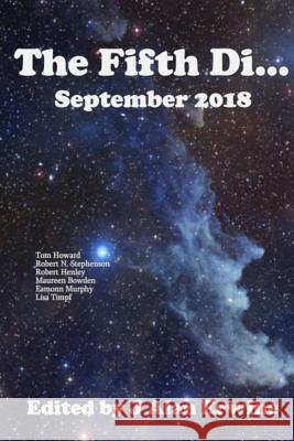 The Fifth Di... September 2018 J. Alan Erwine 9781726231596 Createspace Independent Publishing Platform - książka