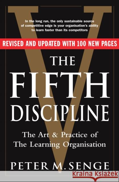 The Fifth Discipline: The art and practice of the learning organization: Second edition Peter Senge 9781905211203 Cornerstone - książka