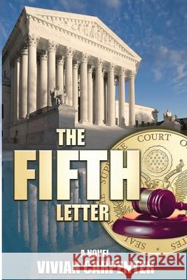 The Fifth Letter: Library Edition 1 Vivian L. Carpenter 9781508654049 Createspace - książka