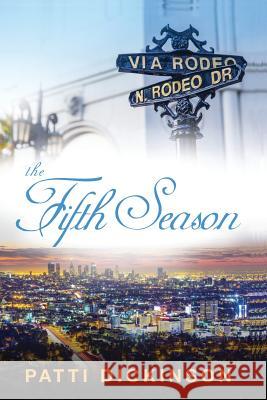 The Fifth Season Patti Dickinson 9781940025155 Bitterroot Mountain Publishing LLC - książka