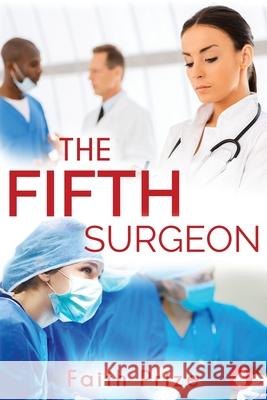 The Fifth Surgeon Faith Prize 9783963245435 Ylva Verlag E.Kfr. - książka