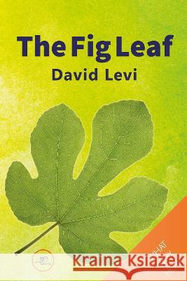 The Fig Leaf: 2022 David Levi, Europe Books 9791220124577 Europe Books - książka