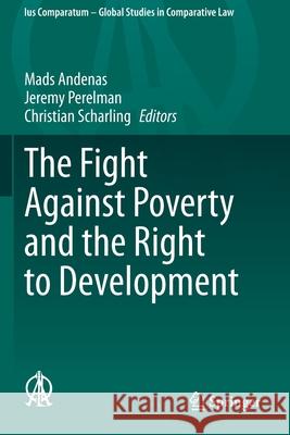 The Fight Against Poverty and the Right to Development  9783030573263 Springer International Publishing - książka