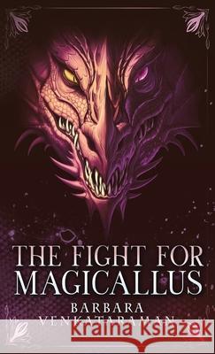 The Fight for Magicallus Barbara Venkataraman 9784867527849 Next Chapter - książka