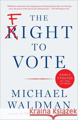 The Fight to Vote Michael Waldman 9781982198930 Simon & Schuster - książka