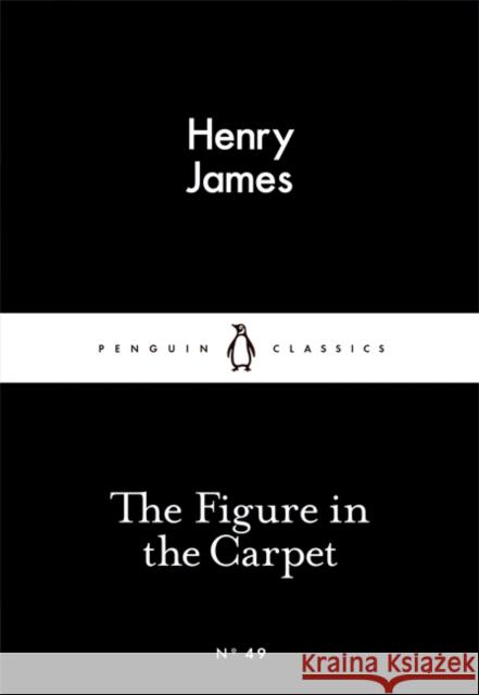 The Figure in the Carpet James Henry 9780141397580 Penguin Books Ltd - książka