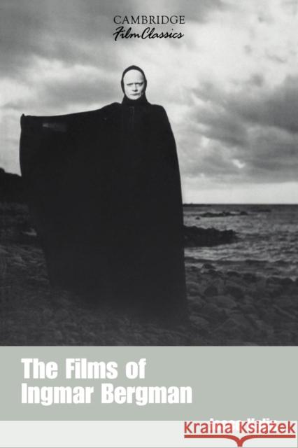 The Films of Ingmar Bergman Jesse Kalin Ray Carney 9780521389778 Cambridge University Press - książka