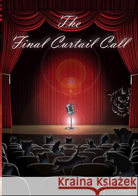 The Final Curtail Call Megan Hayden 9781471786099 Lulu.com - książka