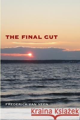 The Final Cut Frederick Va 9781304803078 Lulu.com - książka
