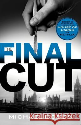 The Final Cut Michael Dobbs 9781492606673 Sourcebooks Landmark - książka