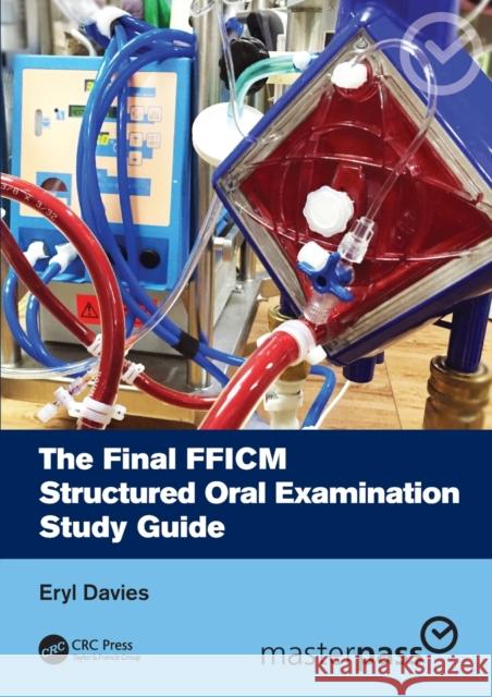 The Final Fficm Structured Oral Examination Study Guide Davies, Eryl 9781032114590 Taylor & Francis Ltd - książka