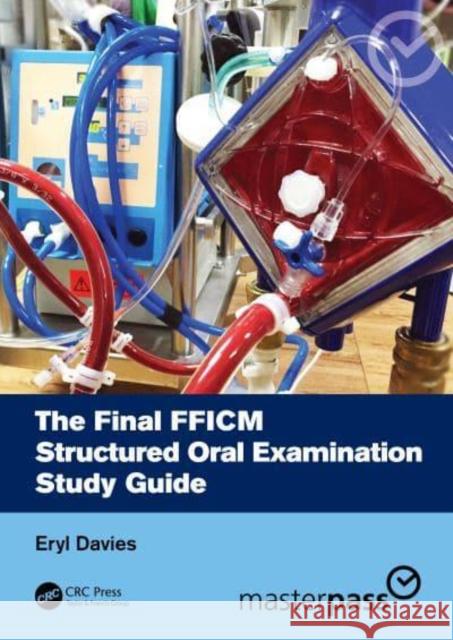The Final Fficm Structured Oral Examination Study Guide Davies, Eryl 9781032153421 Taylor & Francis Ltd - książka