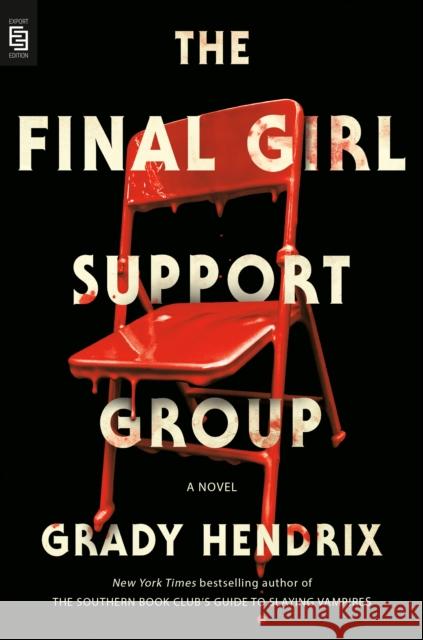 The Final Girl Support Group Grady Hendrix 9780593437049  - książka