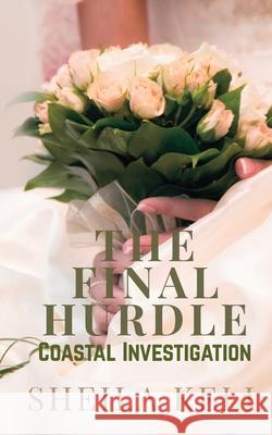 The Final Hurdle Kell 9781957587240 Cunningham Publishing - książka