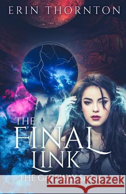 The Final Link Erin Thornton 9781949664041 Erin Thornton - książka