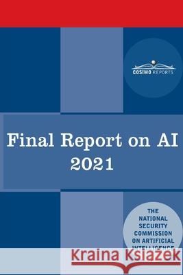 The Final Report on AI-2021 On Artificial Intelligence 9781646795673 Cosimo Reports - książka