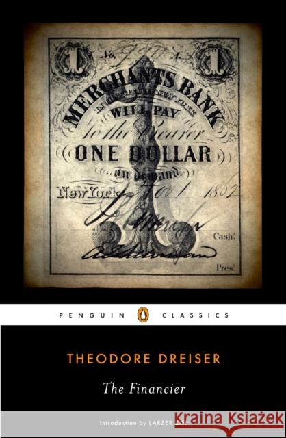 The Financier Theodore Dreiser 9780143105541 PENGUIN UK - książka