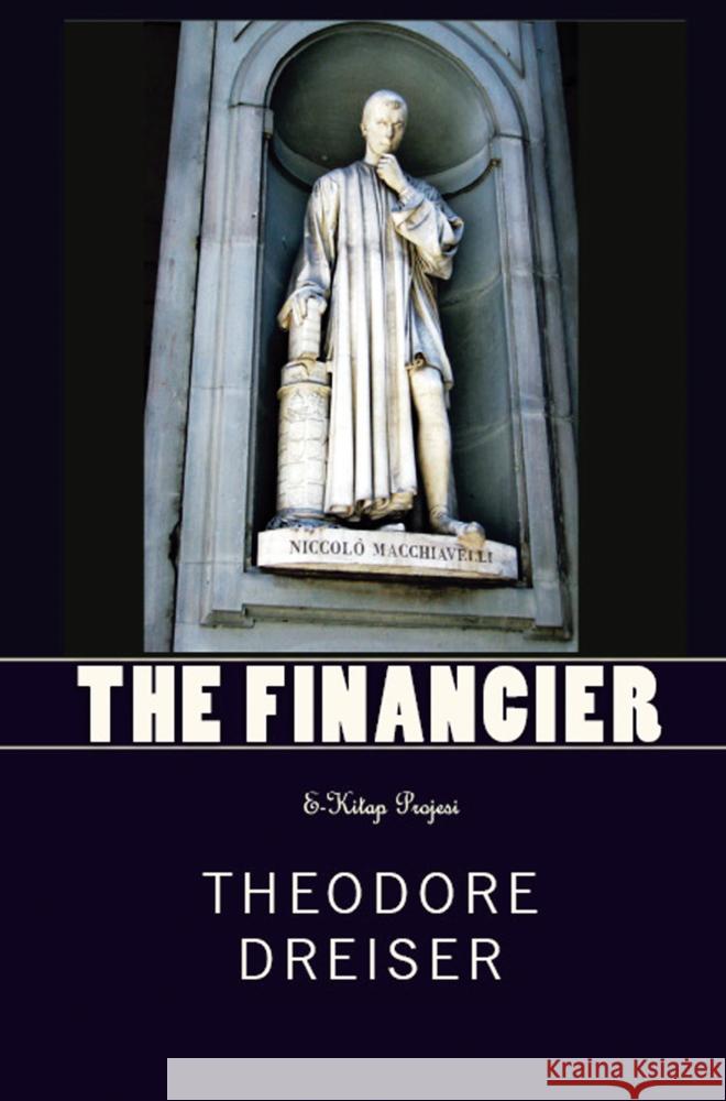 The Financier Theodore Dreiser 9786256310827 E-Kitap Projesi & Cheapest Books - książka