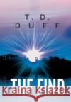 The Find T. D. Duff 9781800749078 Olympia Publishers
