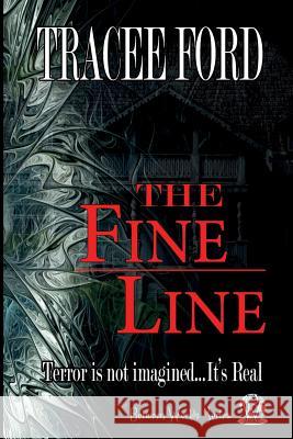 The Fine Line Tracee Ford Richard Sprigg Select- O. -Grafix 9780692413593 Ozwind Publishing, LLC - książka