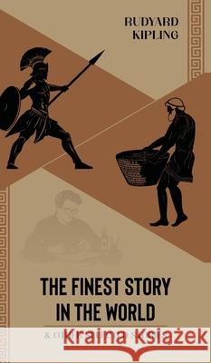 The Finest Story in the World & Other Selected Stories Rudyard Kipling 9789371258104 Jollyjoy Books Pvt Ltd - książka