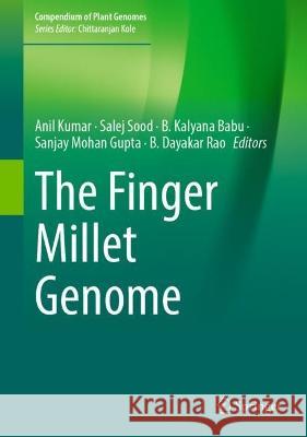 The Finger Millet Genome  9783031008702 Springer International Publishing - książka