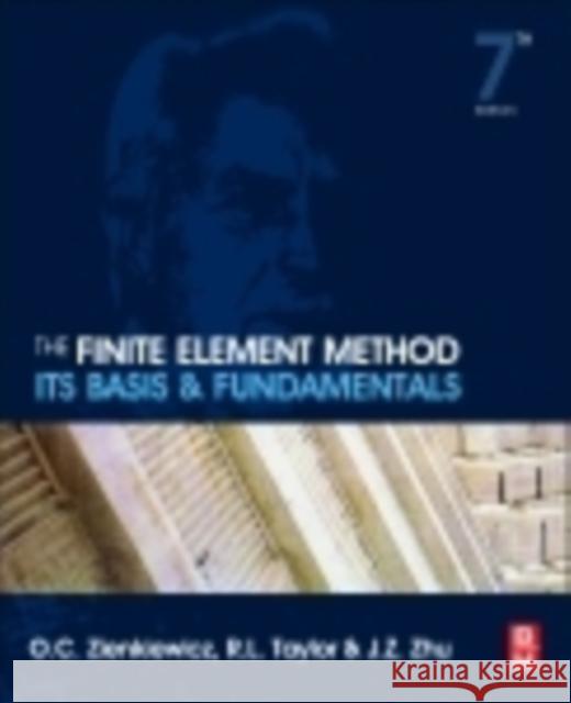 The Finite Element Method: Its Basis and Fundamentals O C Zienkiewicz 9781856176330  - książka