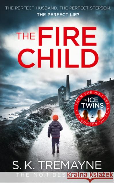 The Fire Child S K Tremayne 9780008105846 Harper Collins Export Editions - książka