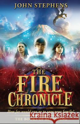 The Fire Chronicle: The Books of Beginning 2 John Stephens 9780552564830 Penguin Random House Children's UK - książka