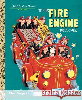 The Fire Engine Book Gergely, Tibor 9780307960245  - książka